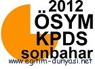 2012 KPDS (Sonbahar) Başvuru ve Sınav Tarihleri