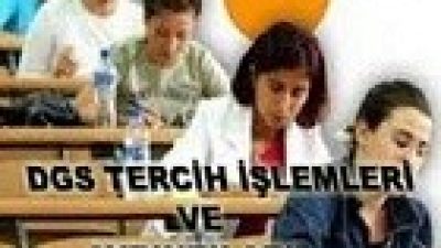 2012 DGS (Dikey Geçiş Sınavı) tercih tarihleri