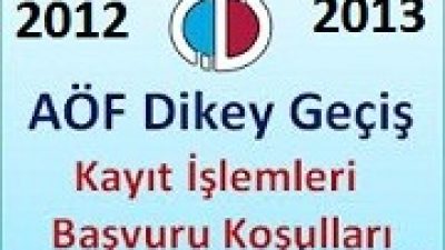 Açıköğretim (Aöf) Dikey Geçiş (DGS) Kayıt tarihleri ve Gerekli Evraklar