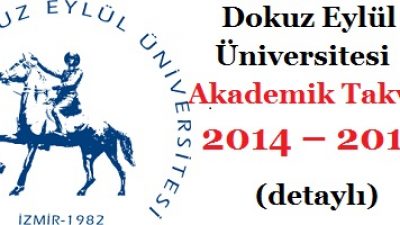 Dokuz Eylül Üniversitesi Akademik Takvim 2014–2015 (detaylı)