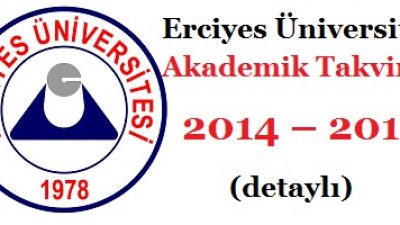 Erciyes Üniversitesi Akademik Takvim 2014 – 2015 (detaylı)