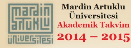 Mardin Artuklu Üniversitesi Akademik Takvim 2014 – 2015
