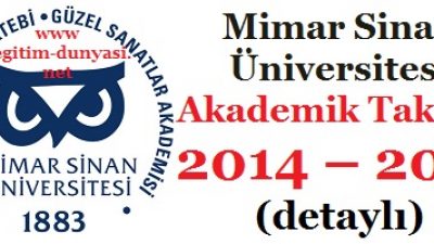 Mimar Sinan Üniversitesi Akademik Takvim 2014 2015 detaylı
