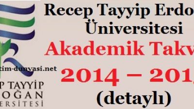 RTE (Rize) Üniversitesi Akademik Takvim 2014 2015