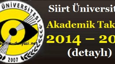 Siirt Üniversitesi Akademik Takvim 2014 – 2015 (detaylı)
