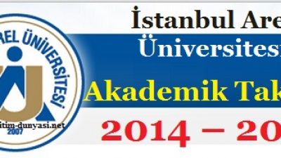 İstanbul Arel Üniversitesi Akademik Takvim 2014 – 2015