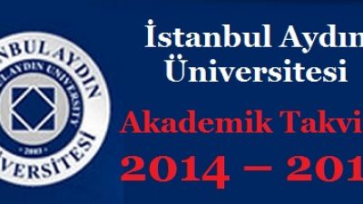 İstanbul Aydın Üniversitesi Akademik Takvim 2014 2015