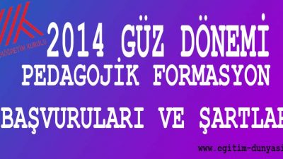 2014 Güz Formasyon Başvuruları Ve Verilen Üniversiteler