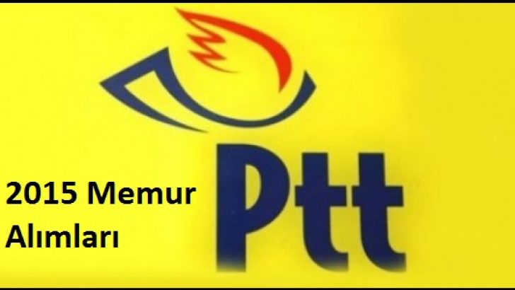 PTT 1200 Memur Alacak 2015