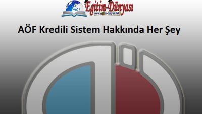 2015 AÖF Kredili Sistem Hakkında Her Şey!
