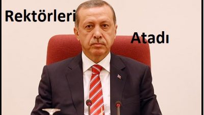 7 Üniversiteye Rektör Cumhurbaşkanı Tarafından Atandı