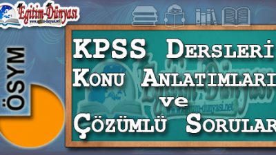 KPSS Dersleri Konu Anlatımları ve Çözümlü Sorular