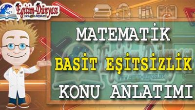 Basit Eşitsizlik Konu Anlatımı Video
