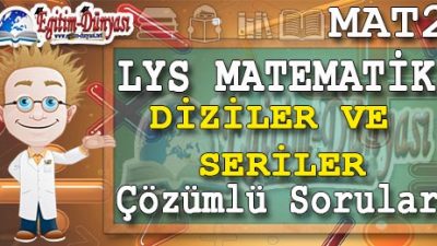 Diziler Seriler Çözümlü Sorular ve Formüller