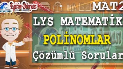 Polinomlar Çözümlü Sorular ve Formüller