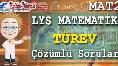 Türev Çözümlü Sorular ve Formüller