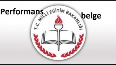Olumsuz Performans Belgeye Dayanacak