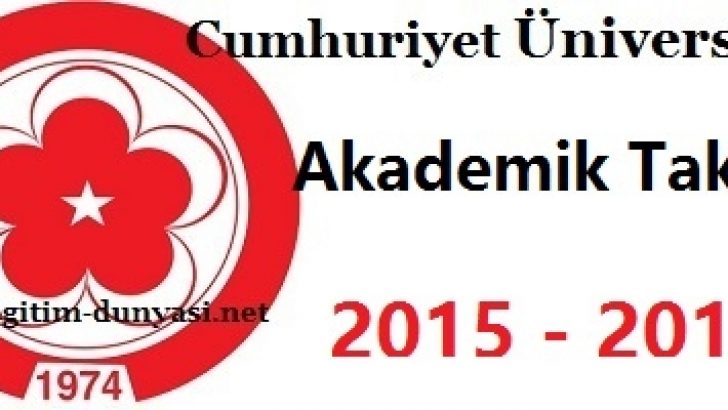 Cumhuriyet Üniversitesi Akademik Takvim 2015 2016