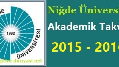 Niğde Üniversitesi Akademik Takvim 2015 2016