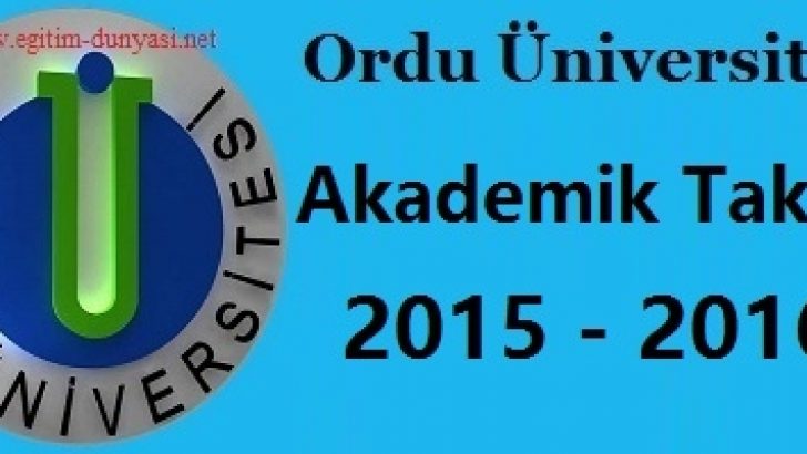 Ordu Üniversitesi Akademik Takvim 2015 2016