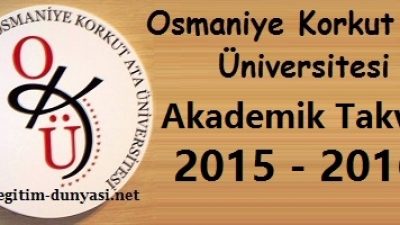 Osmaniye Üniversitesi Akademik Takvim 2015 2016